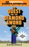 [An Unofficial Gamer's Adventure 01] • The Quest for the Diamond Sword